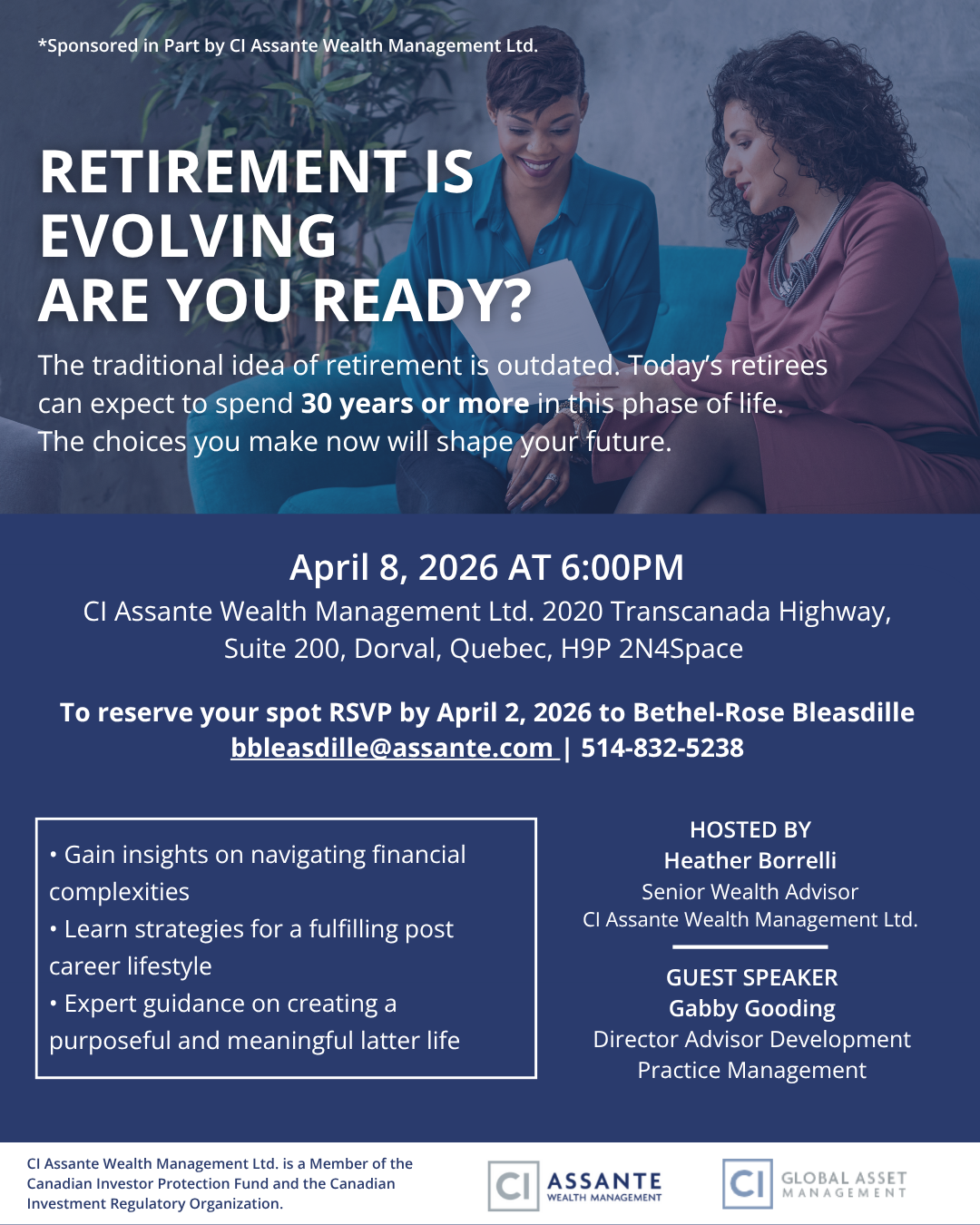Flyer for “Retirement Is Evolving: Are You Ready?” seminar on April 8, 2026 at 6:00 PM in Dorval, Quebec, featuring two women reviewing financial documents. Hosted by Heather Borrelli and Jessica Tambasco, with guest speaker Gabby Gooding